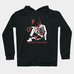 verified overthinker Hoodie